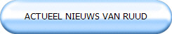ACTUEEL NIEUWS VAN RUUD